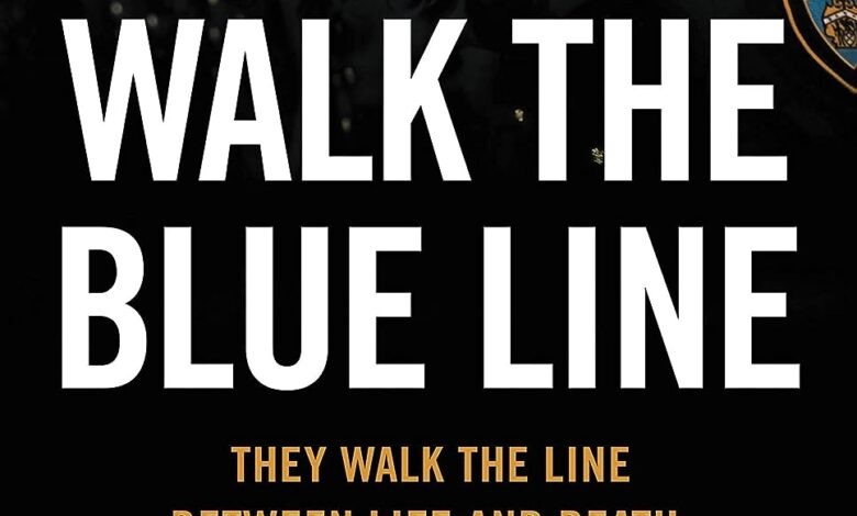 'Walk the Blue Line' reveals the truth about police life